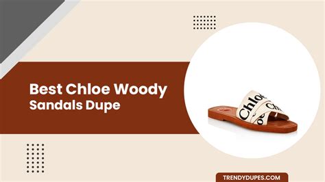 chloé woody sandals dupe|chloe sandals size guide.